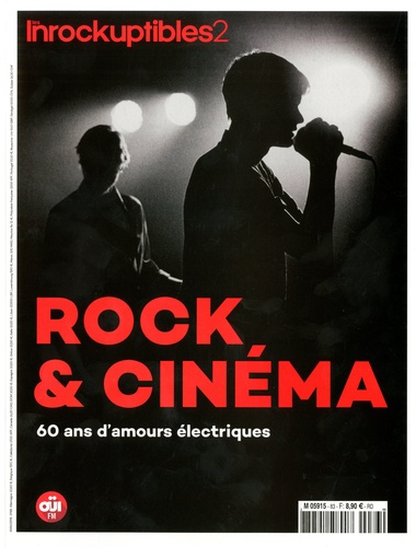Les Inrockuptibles 2 N° 83, octobre 2018 : Rock et cinéma. 60 ans d'amour électriques