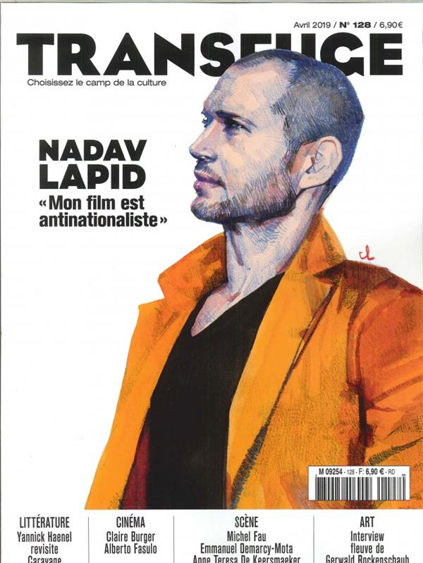 Transfuge N° 128, avril 2019 : Nadav Lapid