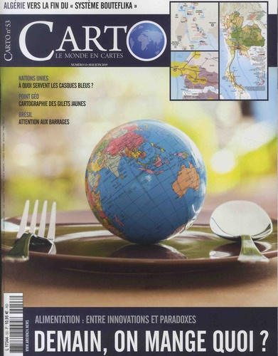 Carto N° 53, mai-juin 2019 : Demain, on mange quoi ?