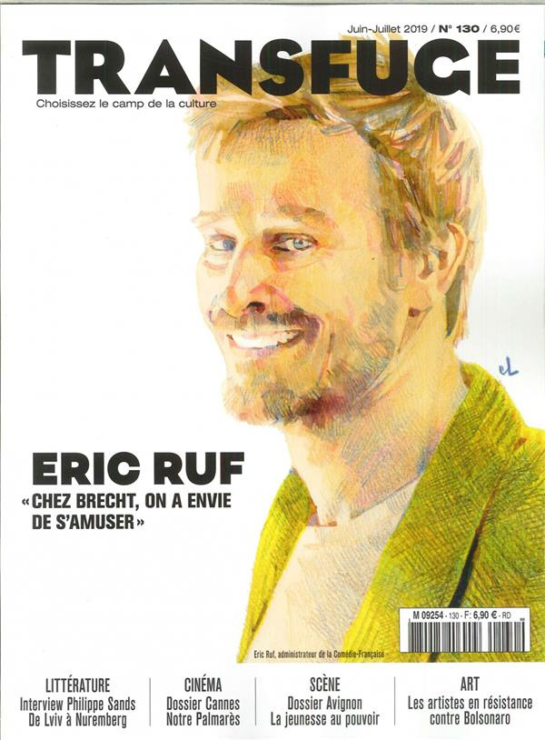 Transfuge N° 130 -Eric Ruf- juin/juillet/août 2019