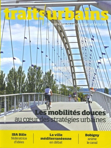 Traits urbains N° 105 : Les mobilités douces au coeur des stratégies urbaines