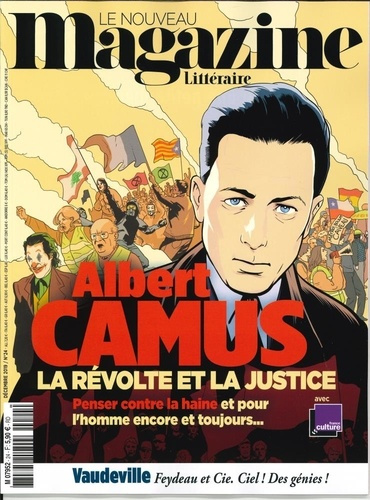 Le Nouveau Magazine Littéraire N° 24, décembre 2019 : Albert Camus. La révolte et la justice