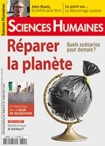 Sciences Humaines N° 322, février 2020 : Réparer la planète. Quels scénarios pour demain ?