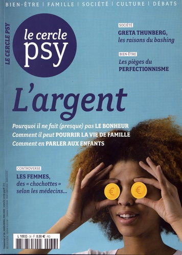Le Cercle Psy N° 36, mars-avril-mai 2020 : L'argent