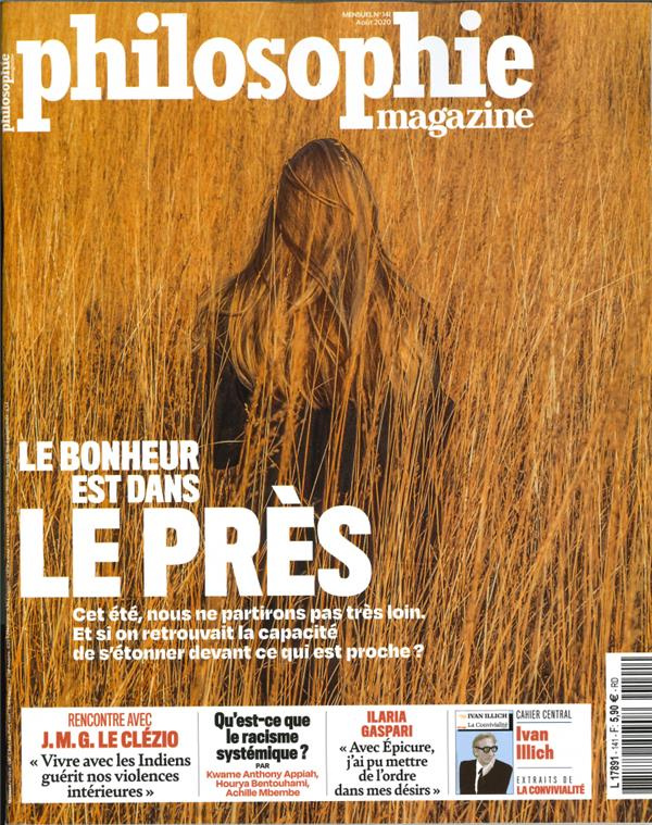 Philosophie Magazine N° 141, août 2020 : Le bonheur est dans le près
