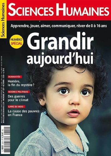 Sciences Humaines N° 329, octobre 2020 : Grandir aujourd'hui. Apprendre, jouer, aimer, communiquer,