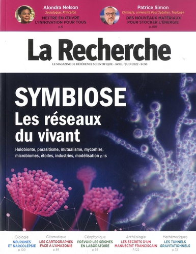 La recherche N° 569, avril-mai-juin 2022 : Symbiose. Les réseaux du vivant