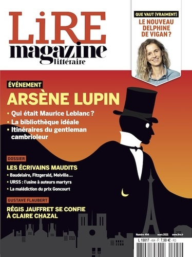 Lire N° 494, mars 2021 : Arsène Lupin. Les écrivains maudits