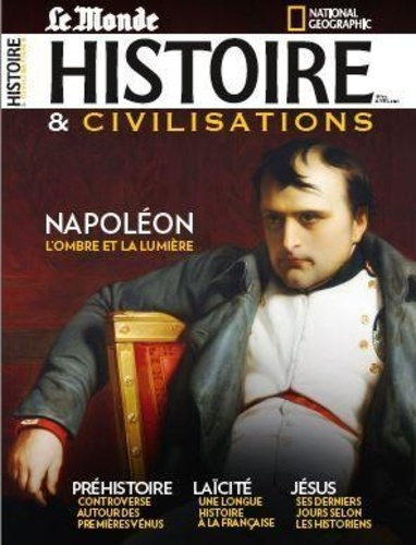 Histoire & civilisations N° 71, avril 2021 : Napoléon, l'anniversaire de sa mort