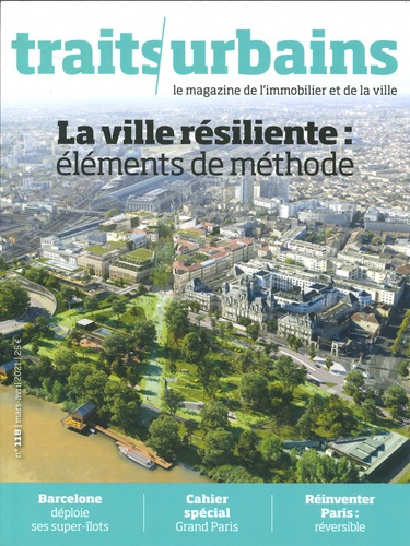 Traits urbains N° 118, avril 2021 : La ville résiliente