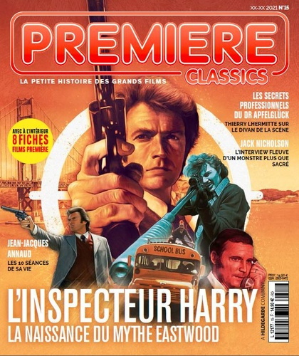 Première Classics N° 15, avril 2021 : L'inspecteur Harry, la naissance du mythe Eastwood. La petite
