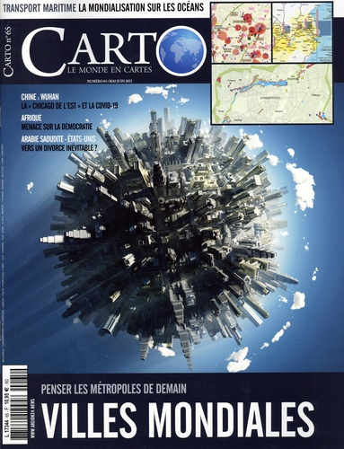 Carto N° 65, mai-juin 2021 : Villes mondiales. Penser les métropoles de demain