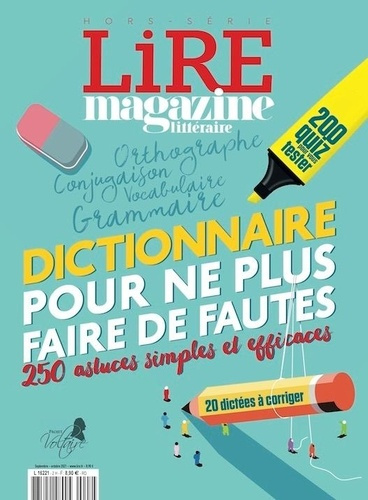 Lire Hors-série : Dictionnaire des trucs simples et efficaces pour ne plus faire de faute