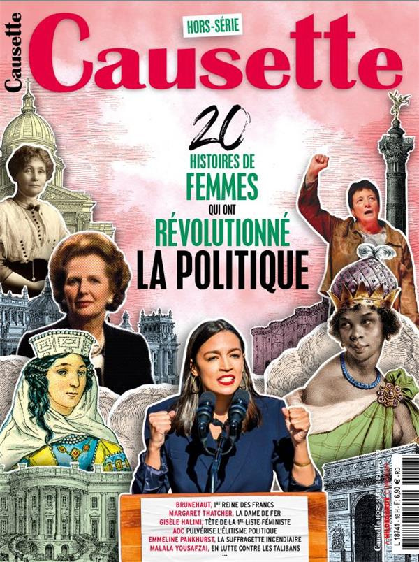 Causette Hors-Série, Hiver 2021 : 20 histoires de femmes qui ont révolutionné la politique