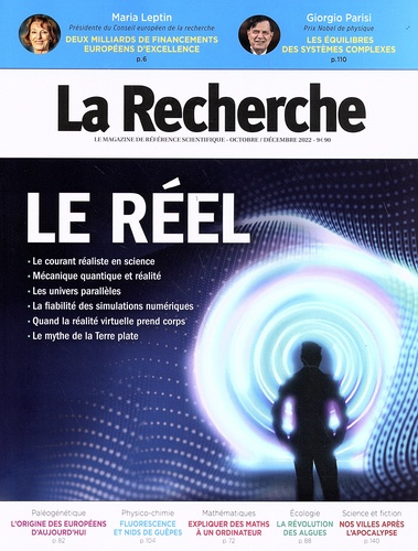 La recherche N° 571, octobre-décembre 2022 : Le réel