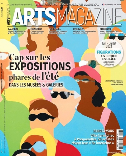 Arts Magazine N° 148, juin-juillet 2023 : Cap sur les expositions phares de l´été