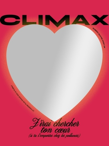 Climax Automne 2023 : Une écologie nommée désir