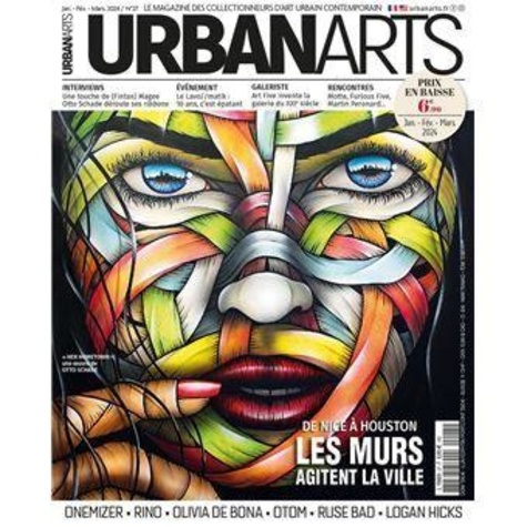 Urban Arts N° 27, janvier-février-mars 2024 : Les murs agitent la ville