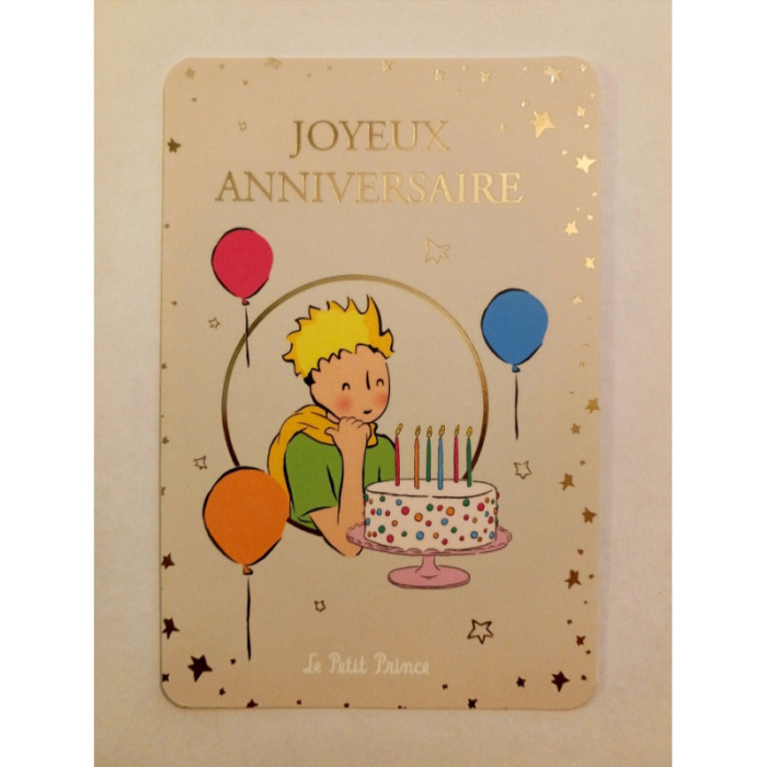 CARTE SIMPLE 10X15 LE PETIT PRINCE - JOYEUX ANNIVERSAIRE