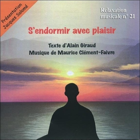 S'Endormir Avec Plaisir