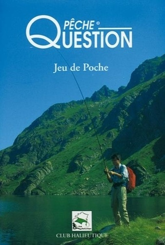 QUESTION PECHE