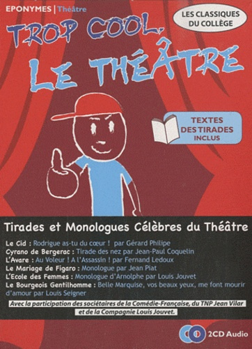 TROP COOL, LE THEATRE
