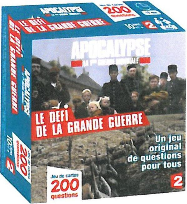 Apocalypse la 1ere Guerre Mondiale - Le défi de la Grande Guerre / Jeu de cartes - 200 questions