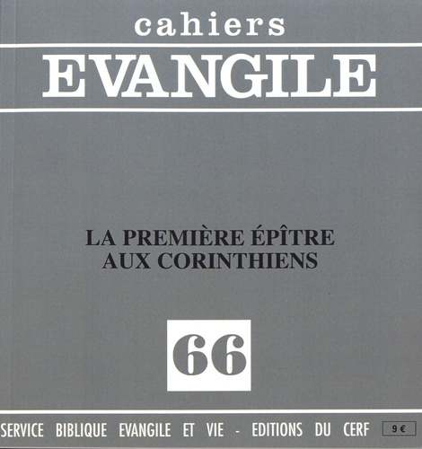 Cahiers Evangile N° 66 : La première épître aux Corinthiens