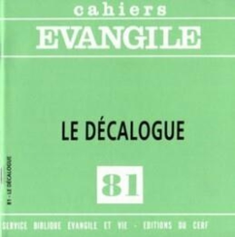 Cahiers Evangile N° 81 : Le Décalogue