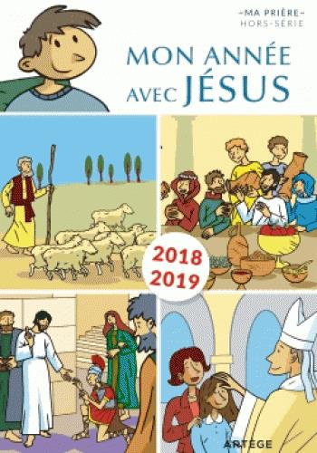 Mon année avec Jésus. Edition 2018-2019