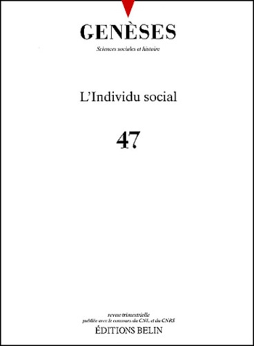 Genèses N° 47 : L'individu social