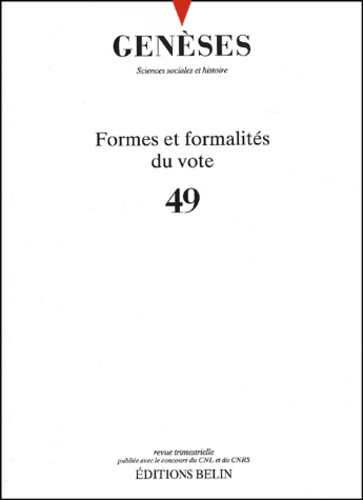 Genèses N° 49 : Formes et formalités du vote