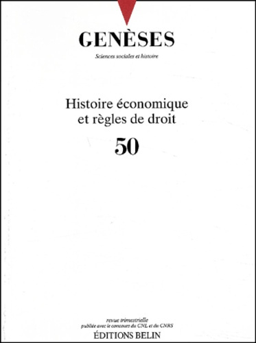 Genèses N° 50 : Histoire économique et règles de droit