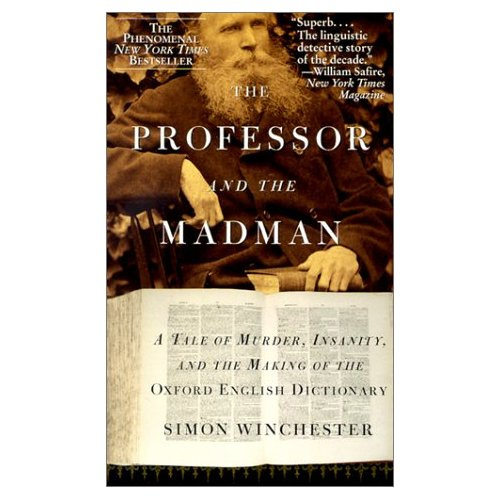 PROFESSOR ET THE MADMAN