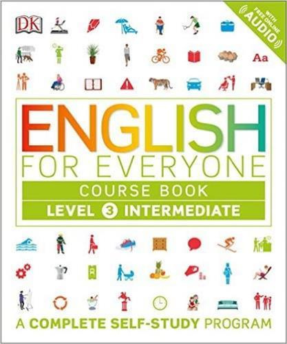 English for Everyone Niveau 3 intermédiaire. Manuel d'apprentissage