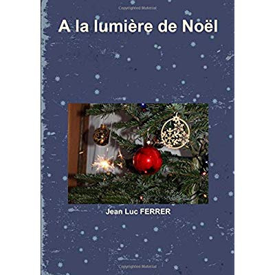 A la lumière de Noël