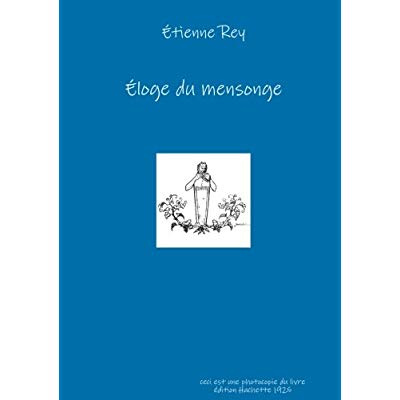 Éloge du mensonge
