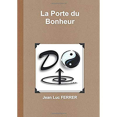 La Porte du Bonheur