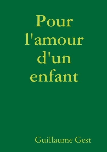 Pour l'amour d'un enfant