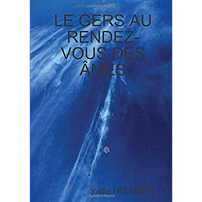 LE GERS AU RENDEZ-VOUS DES ÂMES