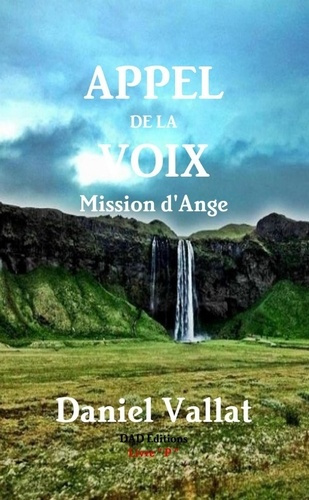 Appel de la Voix - Mission d'Ange