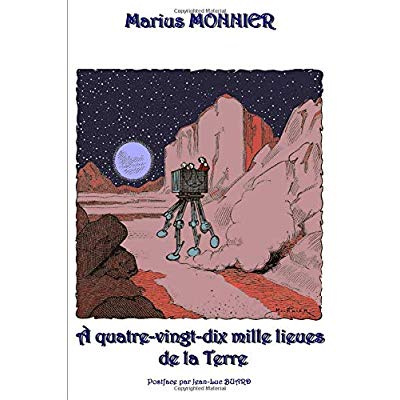 À quatre-vingt-dix mille lieues de la Terre