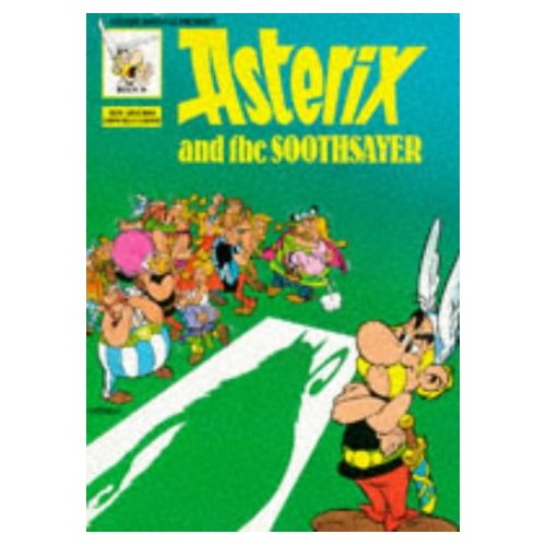 ASTERIX AND THE SOOTHSAYER