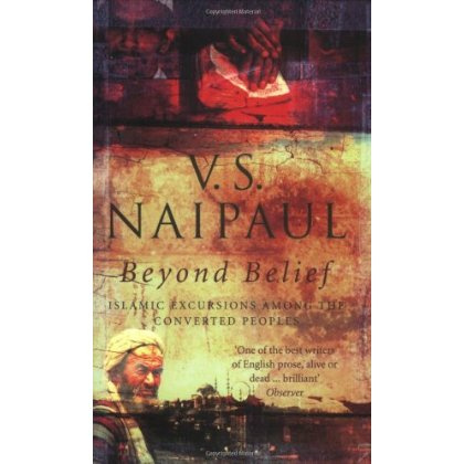 BEYOND BELIEF : ISLAMIC EXCURSIONS AMONG THE ONVERTED PEOPLES