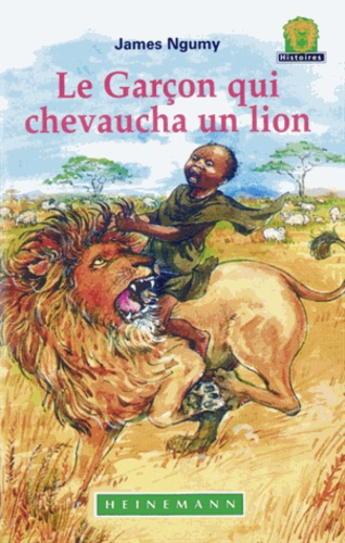 Le garcon qui chevaucha un lion
