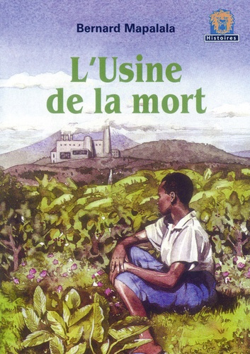 L'usine de la mort