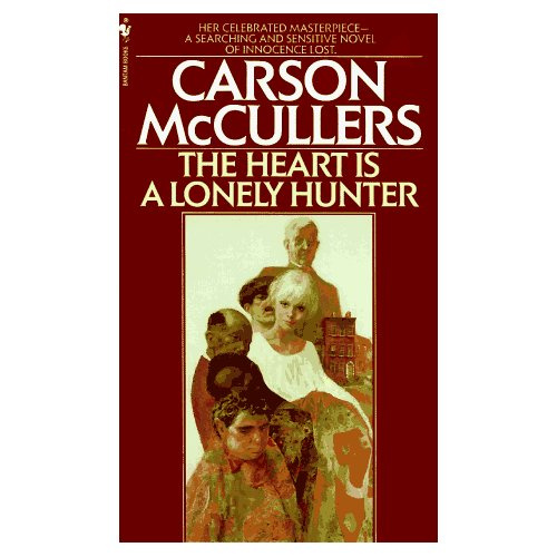 HEART IS A LONELY HUNTER (THE) C UR EST UN CHSSEUR SOLITAIRE (LE)