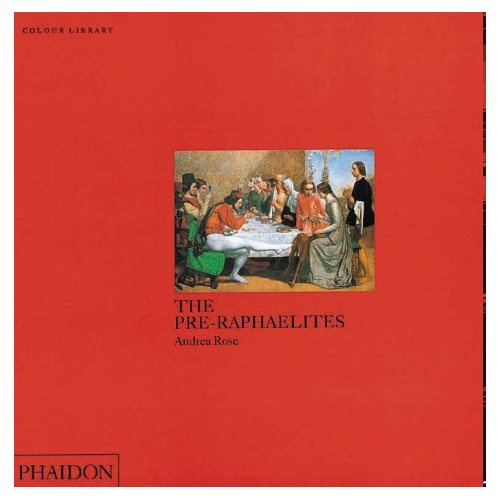 The pre-raphaelites. Edition en langue anglaise