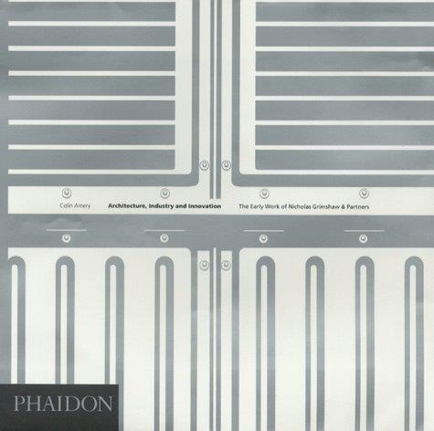 Architecture industry and innovation grimshaw