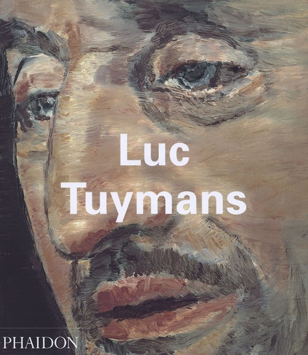 Luc TUYMANS. Edition en langue anglaise